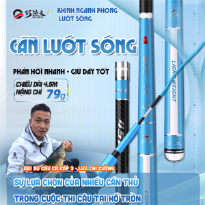 CẦN LƯỚT SÓNG - 4.5H - 3M6