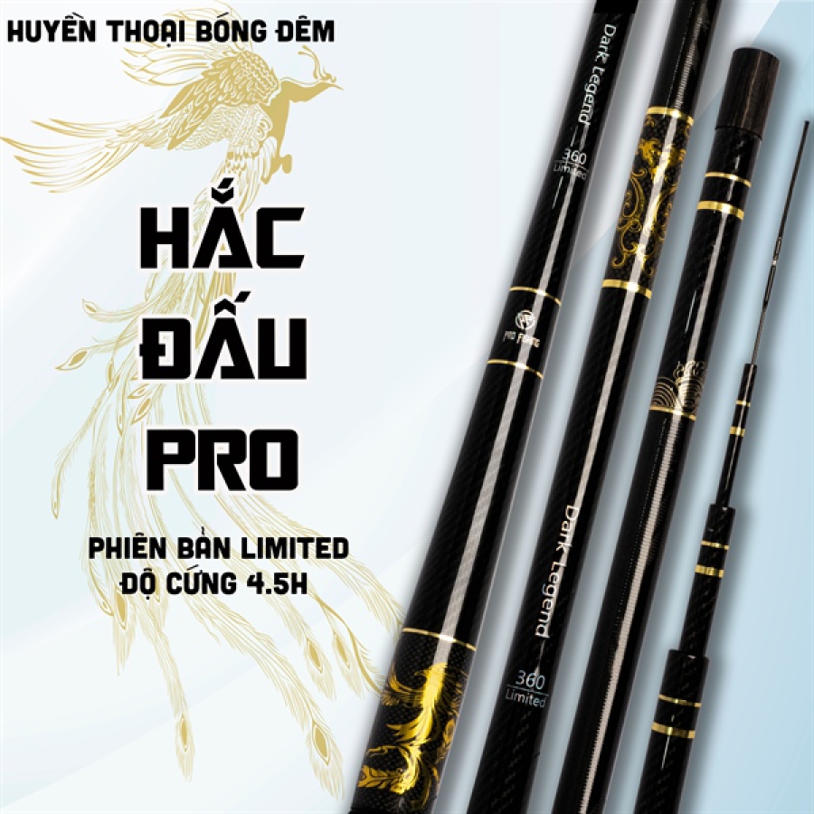 CẦN HẮC ĐẤU PRO - LIMITED - 4.5H - 3M6